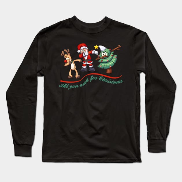 Dabbing Friends - All You Need For Christmas 1 Long Sleeve T-Shirt by EDDArt